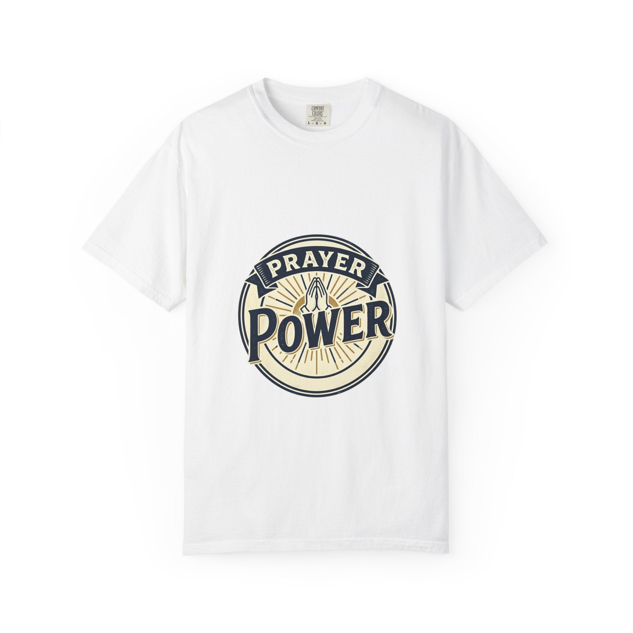 Prayer Power T-Shirt — Inspirational Christian Faith Tee