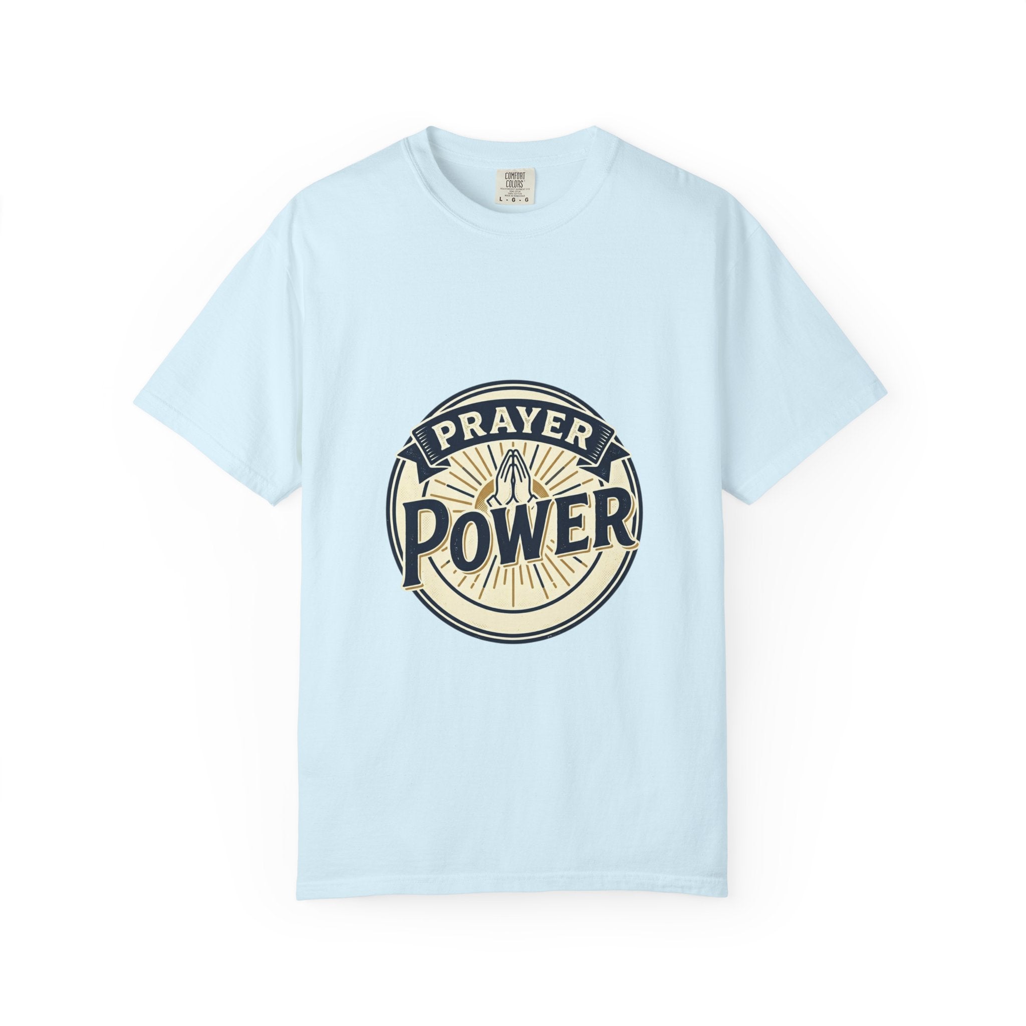 Prayer Power T-Shirt — Inspirational Christian Faith Tee